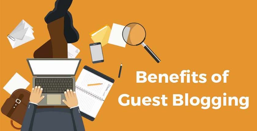 What are the Benefits of Guest Blogging for SEO ?