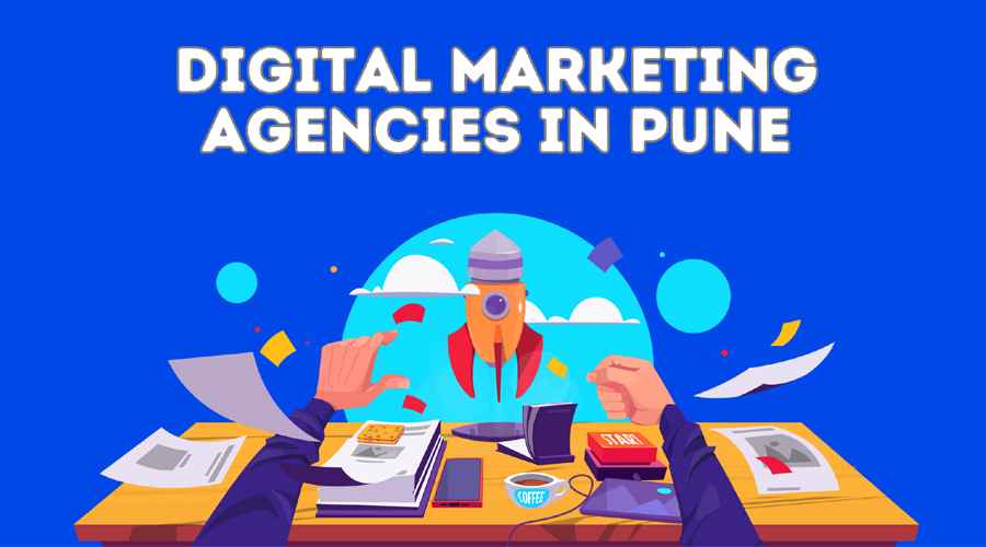 Top 10 Digital Marketing Companies in Pune